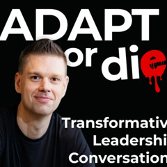 Leaders ADAPT: Redefining Leadership Through Emotional Mastery