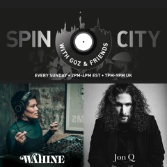 Wahine & Jon Q - Spin City, Ep 333