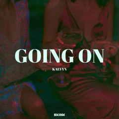 KALVYN - Going On