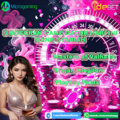 IDEBET Slot Microgaming Deposit Bank Syariah