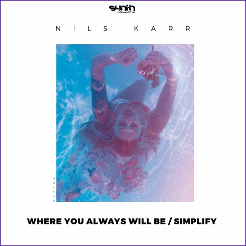 Nils Karr - Simplify [Synth Collective]