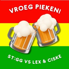 ST:GG VS. LeX & Ciske - Vroeg Pieken (FREE DOWNLOAD --> DM US ON INSTA)(Hardstyle Carnaval 2024)