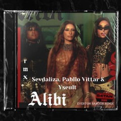 Sevdaliza, Pabllo Vittar & Yseult -Alibi(Everton Santos Remix)FreeDownload