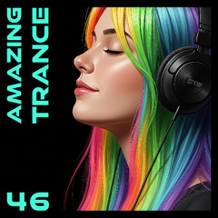 AMAZING TRANCE 46