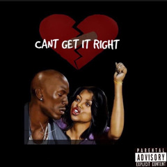 Cant Get It Right (Feat. Cyann)