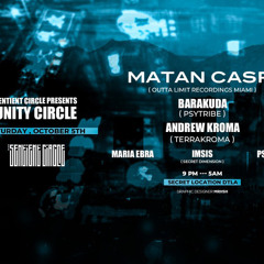 Psybenny/Ben Behdad set at Unity Circle with Matan Caspi.