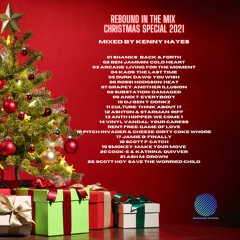 KENNY HAYES - REBOUND IN THE MIX CHRISTMAS SPECIAL 2021