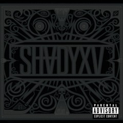 Various Artists - SHADYXV (Full Album Disc X)