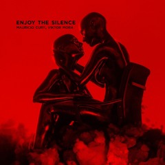 Enjoy The Silence - Mauricio Cury, Viktor Mora
