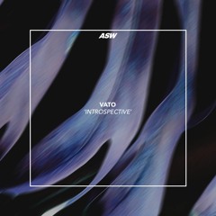 VATO - Introspective [FREE DOWNLOAD]