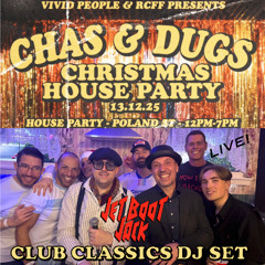 Jet Boot Jack Club Classics DJ Set LIVE! @ Vivid People (House Party Soho) 13th December 2025