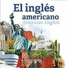 View KINDLE 📙 Assimil El Ingles Americano - Learn American English for Spanish speak