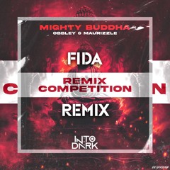 OBBLEY & MAURIZZLE - MIGHTY BUDDHA (FIDA REMIX) (CLIP)