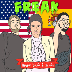 Blake Basic & Jxkin - FREAK (2020)