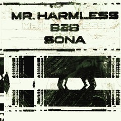 [TRANCE] MR. HARMLESS B2B SONA