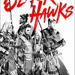 READ PDF 💌 The Black Hawks (Articles of Faith, Book 1) by  David Wragg [KINDLE PDF E