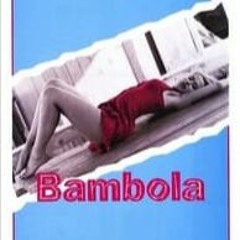 Bambola Canzone FILM COMPLET En Français [014TZ]