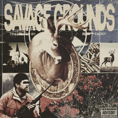 SAVAGE GROUNDS