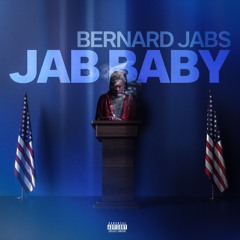 Jab Baby (prod. damn wavy & robin)