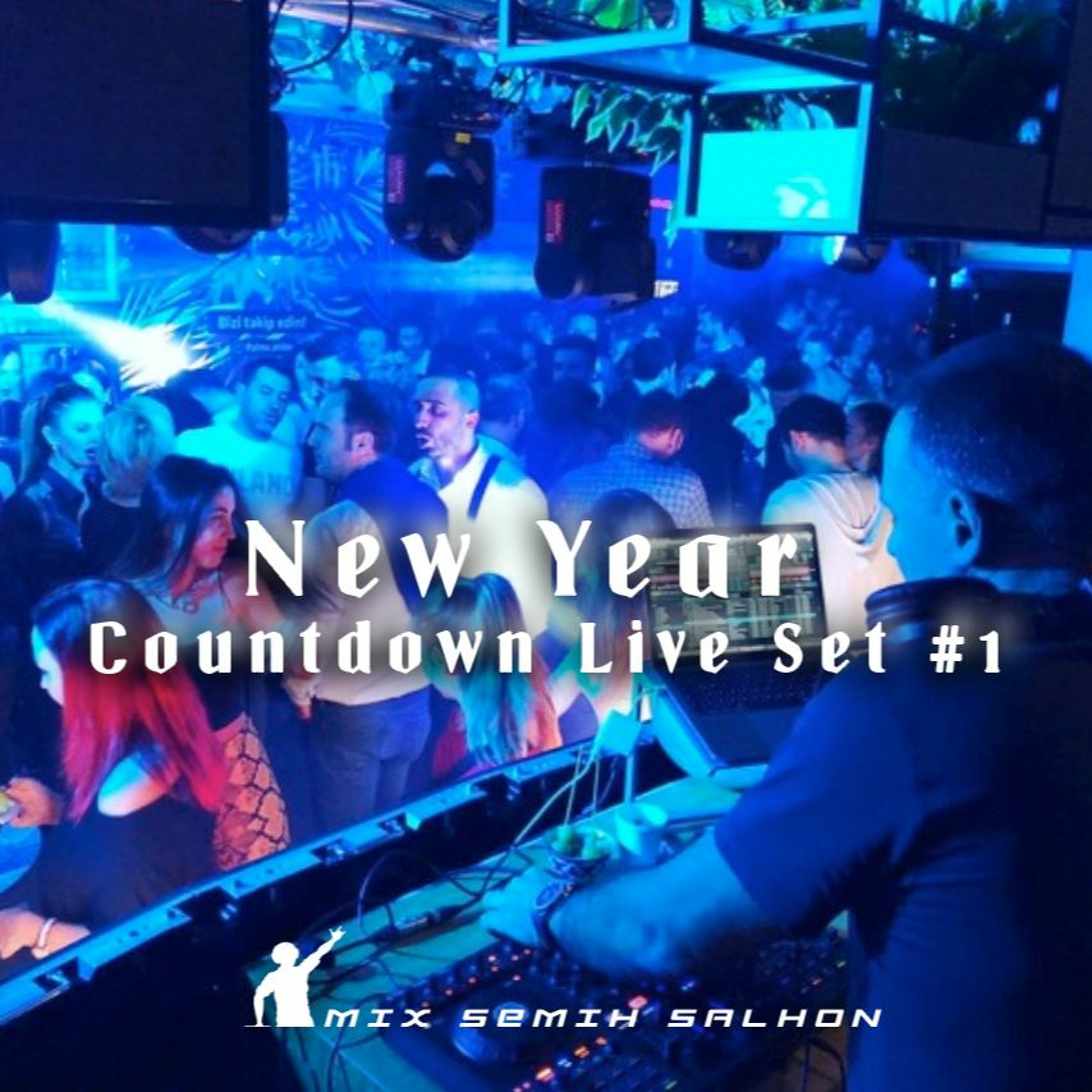New Year Countdown Live Set #1