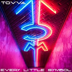Every Little Symbol (Original Mix)