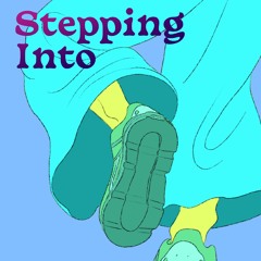 Stepping Into: Episode 2 w/ Dro