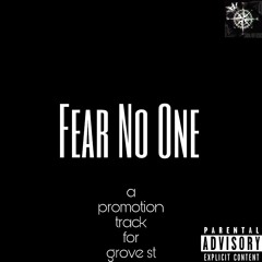 Fear No One