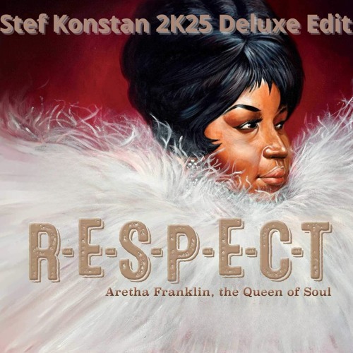 Respect (Stef Konstan 2K25 Preview)