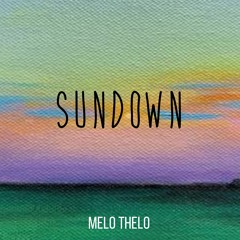 Melo Thelo - Sundown