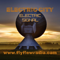 Electric City - Electric Signal (Episode 46)