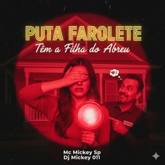 Puta Farolete Têm a Filha do Abreu.mp3