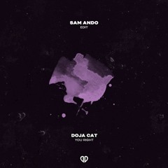 Doja Cat - You Right (Sam Ando Edit) [DropUnited Exclusive]