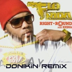 Donikin - Right Round [Tech House Remix]