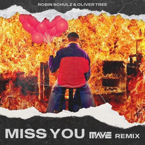 Oliver Tree & Robin Schulz Miss You (MAVE. Remix) [ATLANTIC]