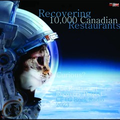 Recovering 10,000 Canadian Restaurants - CFTG 2023