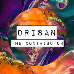 Drisan - The Contributor (Original Mix)