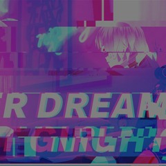 ミディ×Chime - Never Dreaming Soda World(Amana2 Mashup)