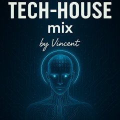 TECH-HOUSE MIX