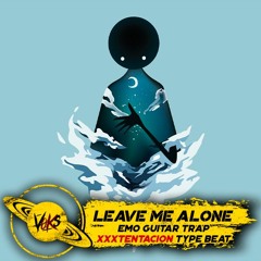 Emo Guitar Trap Beat | XXXTentacion Type Beat - LEAVE ME ALONE (prod. V-OKS)