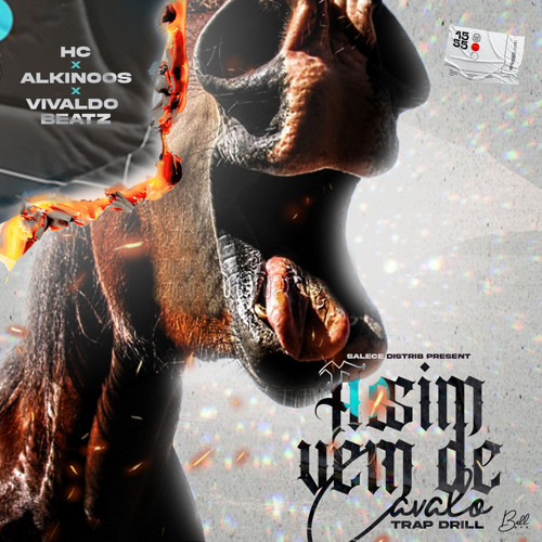 HC x Alkinoos - Assim Vem de Cavalo [Remix TrapDrill] (Prod by VivaldoBeatz)