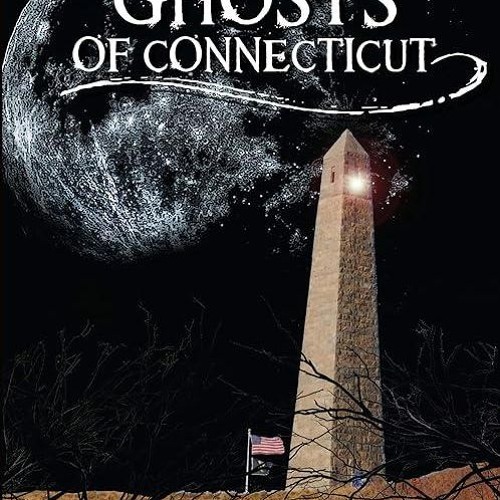 kindle👌 Revolutionary War Ghosts of Connecticut (Haunted America)