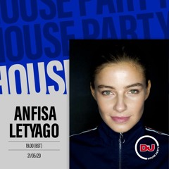 Anfisa Letyago Vinyl live set for DJ Mag 'House Party'  21.15.2020