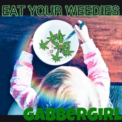 Eat Your Weedies-- RTDF Rave Radio