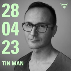 Tinman - 28/04/23