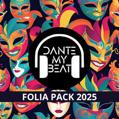 Folia Pack - Carnaval 2025