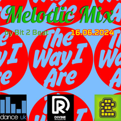 The Melodic House Show with Bit 2 Beat - 16 Jun 2024 (Free Download)
