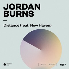Jordan Burns - Distance (feat. New Haven) [OUT NOW]