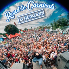 DJ Hermann Road 2 Carnivals 2025