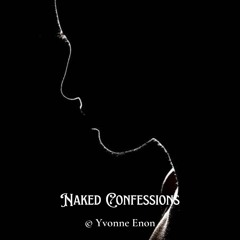 NAKED CONFESSIONS