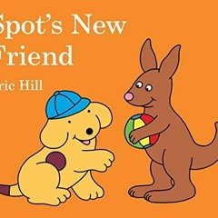 PDF Spot's New Friend free